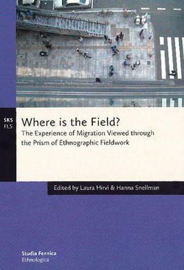 Cover for Laura Hirvi · Where is the Field? (Paperback Book) (2018)