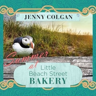 Cover for Jenny Colgan · Summer at Little Beach Street Bakery (CD) (2016)