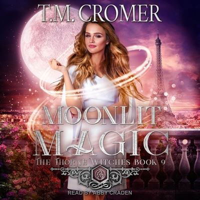 Cover for T M Cromer · Moonlit Magic (CD) (2021)