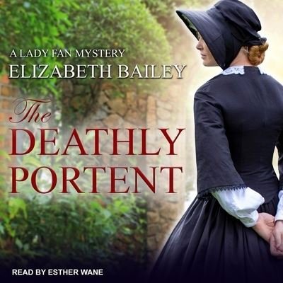 Cover for Elizabeth Bailey · The Deathly Portent (CD) (2019)