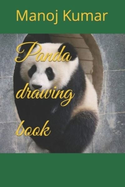 Cover for Manoj Kumar · Panda drawing book (Paperback Book) (2022)