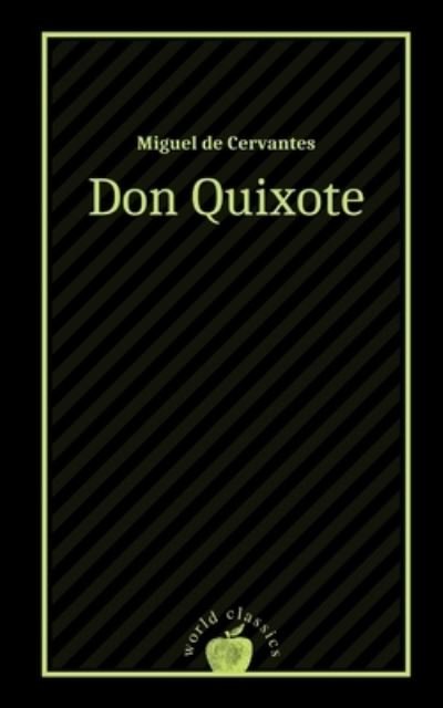 Cover for Miguel de Cervantes · Don Quixote by Miguel de Cervantes (Pocketbok) (2021)