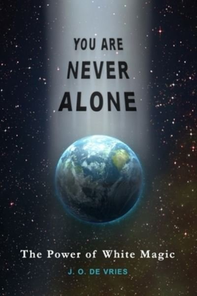Cover for J O de Vries · You Are Never Alone (Paperback Book) (2020)