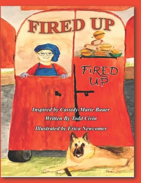 Cover for Todd Civin · Fired Up! (Paperback Bog) (2020)