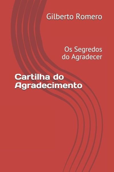 Cover for Gilberto Romero · Cartilha do Agradecimento (Pocketbok) (2020)