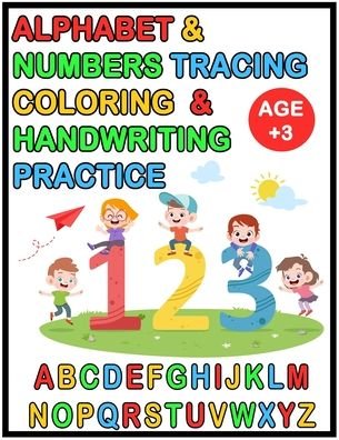 Cover for Meow Press · Alphabet &amp; Numbers Tracing Coloring &amp; Handwriting Practice 123 ABC (Pocketbok) (2020)