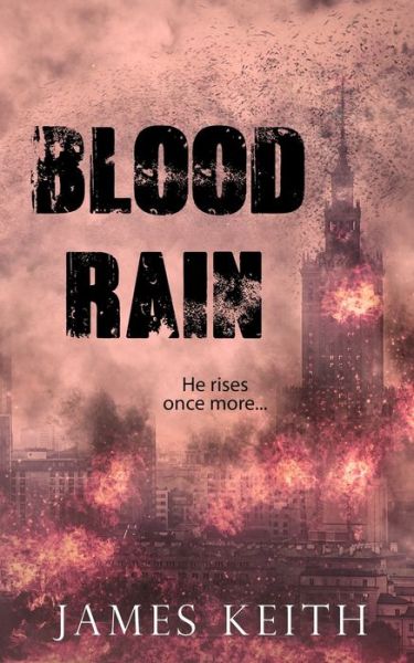 Cover for James Keith · Blood Rain (Paperback Book) (2020)