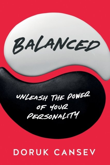 Cover for Doruk Cansev · Balanced: Unleash The Power Of Your Personality (Pocketbok) (2021)