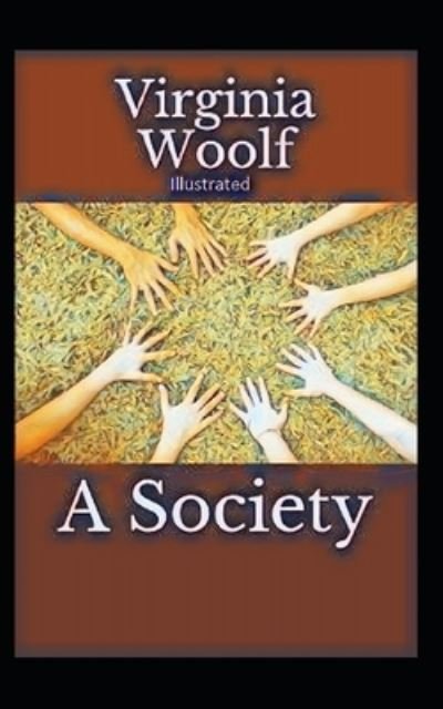 Cover for Virginia Woolf · A Society illustrated (Pocketbok) (2021)