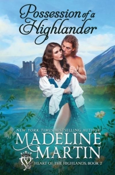 Cover for Madeline Martin · Possession of a Highlander - Heart of the Highlands (Paperback Book) (2022)