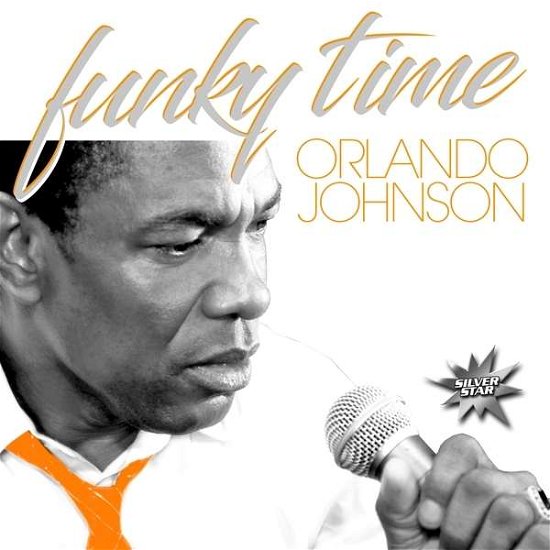 Funky Time - Orlando Johnson - Musik - ZYX - 0090204694884 - 11. august 2016