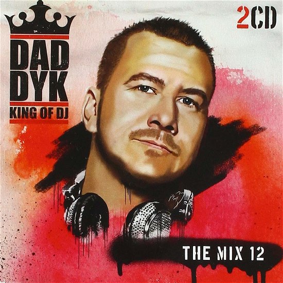 Daddy K the Mix 12 - V/A - Music - UNIVERSAL - 0600753854884 - November 1, 2018