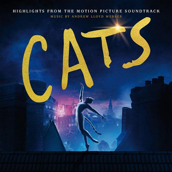 Cover for Cats · Cats  Highlights from the Motion Picture Soundtrack Music by Andrew Lloyd Webber (CD) (2019)