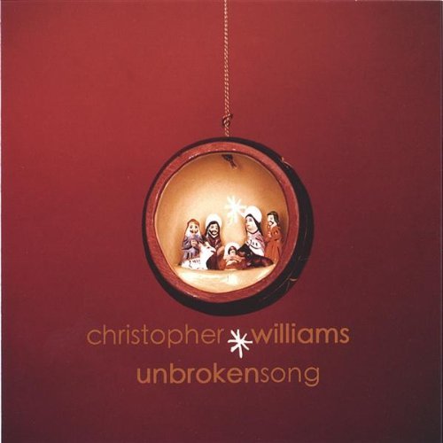 Unbroken Song - Christopher Williams - Música - Christopher Williams - 0634479182884 - 22 de noviembre de 2005