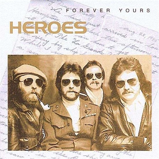 Cover for Heroes · Forever Yours (CD) (2008)