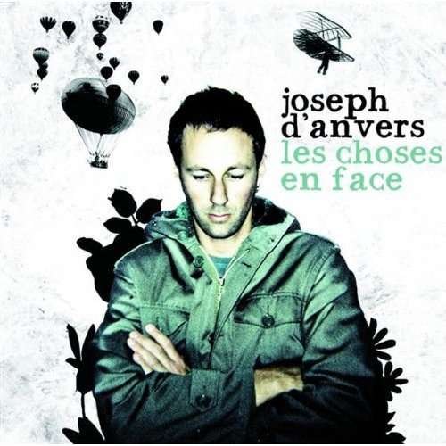 Cover for Joseph D'anvers · Les Choses en Face (CD) (2016)