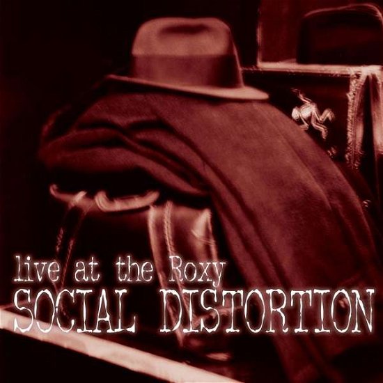 Cover for Social Distortion · Live at the Roxy (LP) (2018)