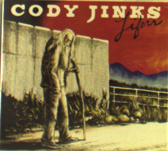 Lifers - Cody Jinks - Musik - FOLK - 0888072063884 - 27. Juli 2018