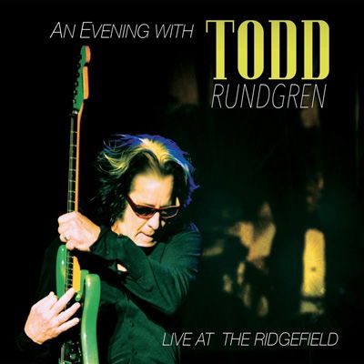 Cover for Todd Rundgren · An Evening With Todd Rundgren - Live At The Ridgefield (Blu-Ray) (2022)