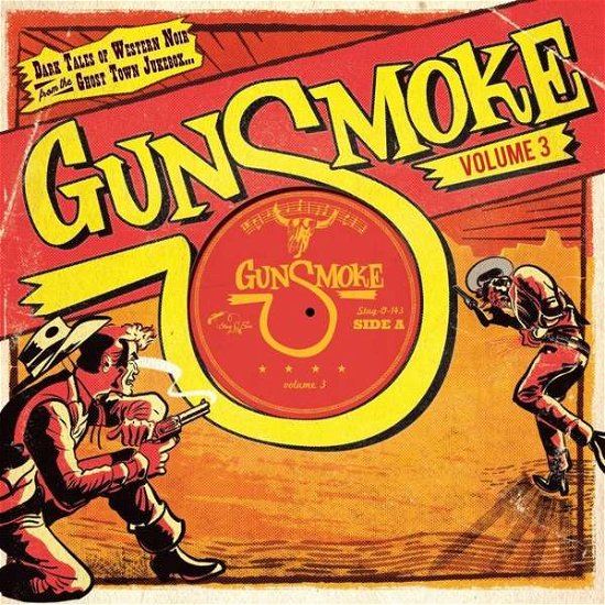 Cover for Gunsmoke Volume 3 (LP) [EP edition] (2019)