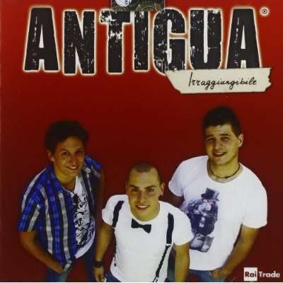 Cover for Antigua · Irraggiungibile (CD) (2011)