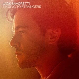 Cover for Jack Savoretti · Singing to Strangers (LP) (2019)