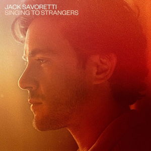 Cover for Jack Savoretti · Singing to Strangers (LP) (2019)