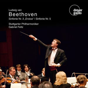 Symphonies Nos. 3 & 5 - Beethoven / Stuttgarter Philharmoniker / Feltz - Música - DREYER-GAIDO - 4260014870884 - 24 de fevereiro de 2015