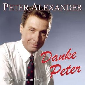 Cover for Peter Alexander · Danke Peter: 50 Seiner Schonsten Lieder (CD) (2011)