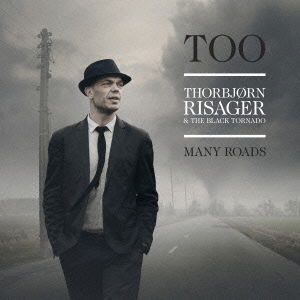 Cover for Thorbjorn Risager · Too Many Roads (CD) [Japan Import edition] (2014)