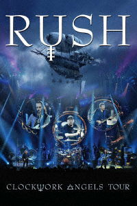 Clockwork Angels Tour - Rush - Musikk - 1GQ - 4562387199884 - 23. desember 2015