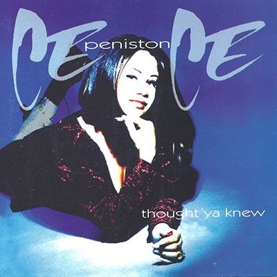 Cover for Cece Peniston · Thought Ya Knew (CD) [Japan Import edition] (2023)