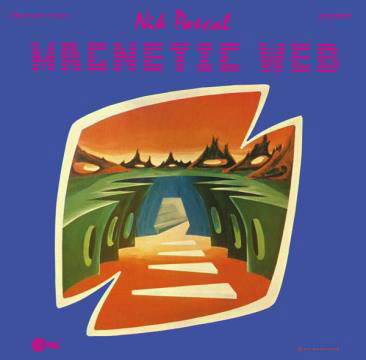 Cover for Nik Pascal · Magnetic Web (CD) [Japan Import edition] (2018)