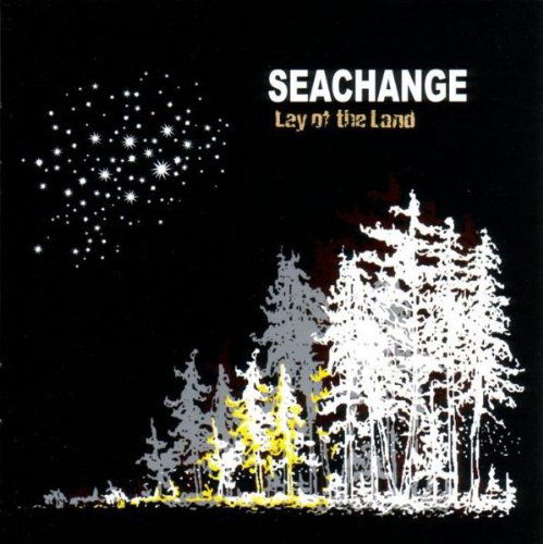 Cover for Seachange · Lay of the Land (CD) [Japan Import edition] (2004)