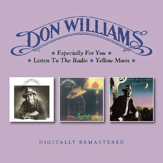 Cover for Don Williams · Especially For You / Listen To The Radio / Yellow Moon (CD) (2019)