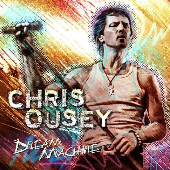 Cover for Chris Ousey · Dream Machine (CD) (2016)
