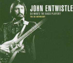 Cover for John Entwistle · John Entwistle-so Who's the Bass Player? (CD) (2005)