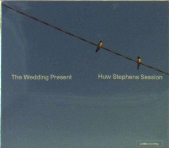 Cover for Wedding Present · Huw Stephen Session (CD) [EP edition] (2022)