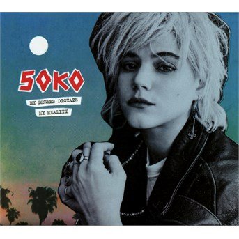 Cover for Soko · My Dreams Dictate My Reality (CD) (2015)