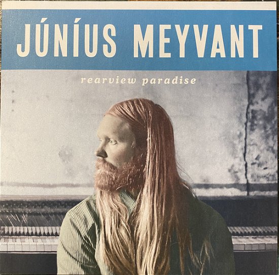 Rearview Paradise - Junius Meyvant - Musikk - RECORD RECORDS - 5694310871884 - 17. april 2020