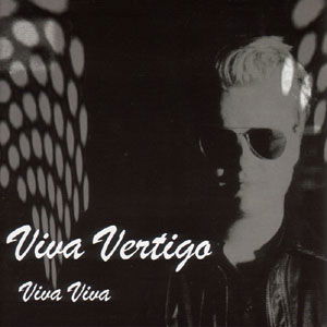 Viva Viva - Viva Vertigo - Muziek - VME - 5709498202884 - 1 augustus 2005