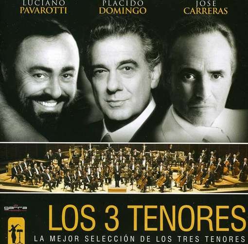 Cover for Carreras / Domingo / Pavarotti · La Mejor Seleccion De Los 3 Tenores (CD) (2012)