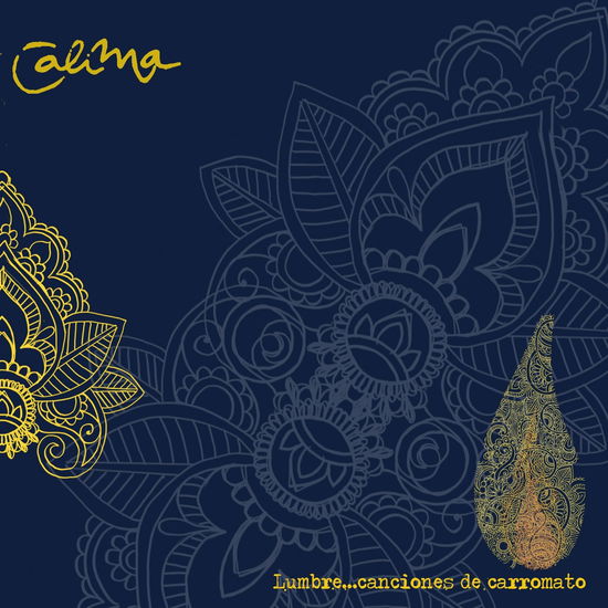 Cover for Calima · Lumbre - Canciones De Carromato (CD) (2014)