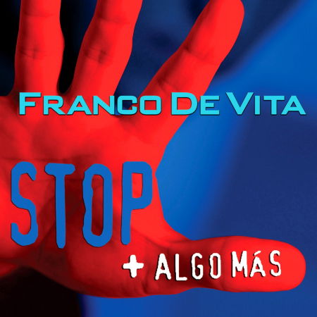 Cover for Vita Franco De · Stop + Algo Mas (CD)