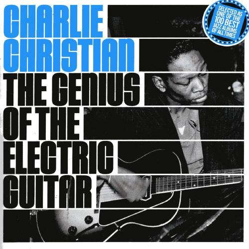 Cover for Charlie Christian · Genius of the Electric Gu (CD) [Bonus Tracks edition] (2005)