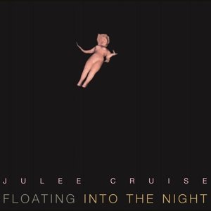 Cover for Julee Cruise · Floating Into The Night (LP) (2015)
