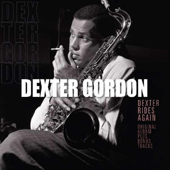 Dexter Rides Again - Dexter Gordon - Muzyka - VINYL PASSION - 8719039003884 - 27 lipca 2018