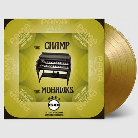 Mohawks · The Champ (RSD 2018) (LP) [Limited edition] (2018)