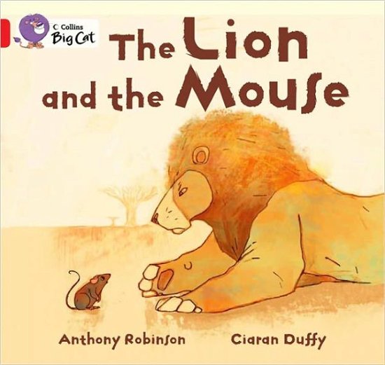 Cover for Anthony Robinson · The Lion and the Mouse: Band 02b/Red B - Collins Big Cat (Paperback Book) (2011)
