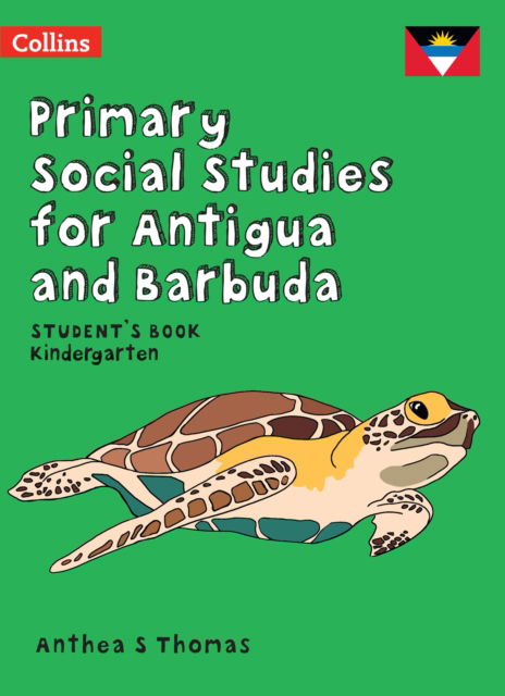 Cover for Anthea S Thomas · KG Student’s Book - Primary Social Studies for Antigua and Barbuda (Paperback Book) (2022)